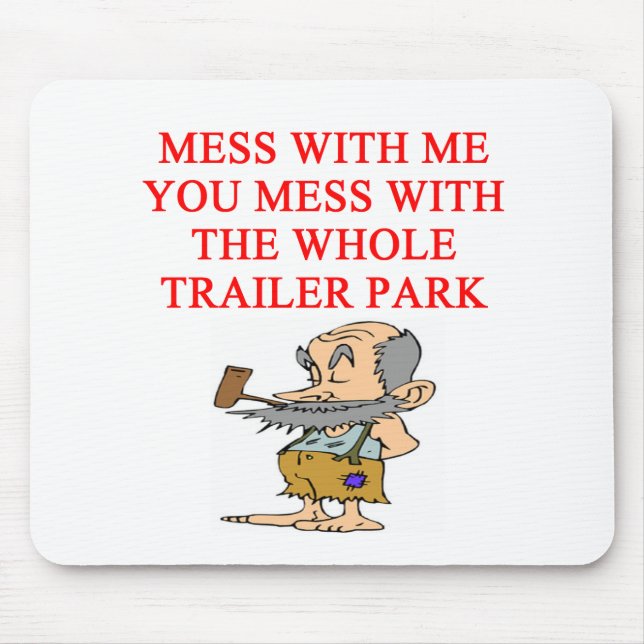 Redneckhinterwäldlerwitz Mousepad (Vorne)