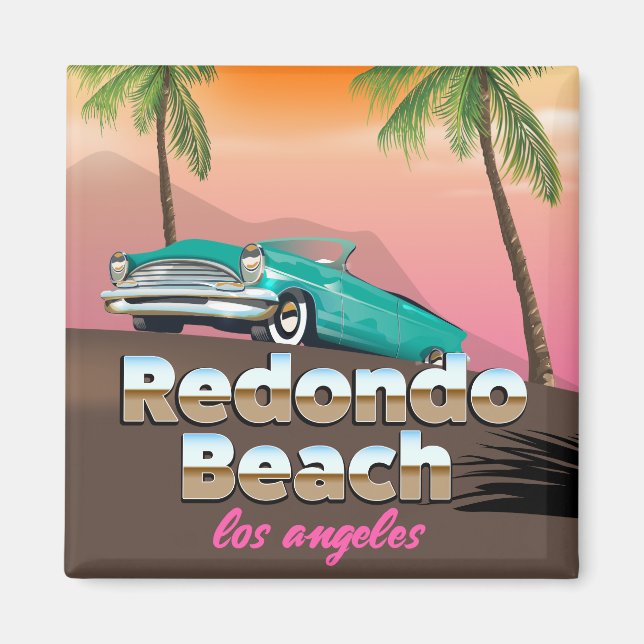Redondo Beach LA Reiseplakat Magnet (Vorne)