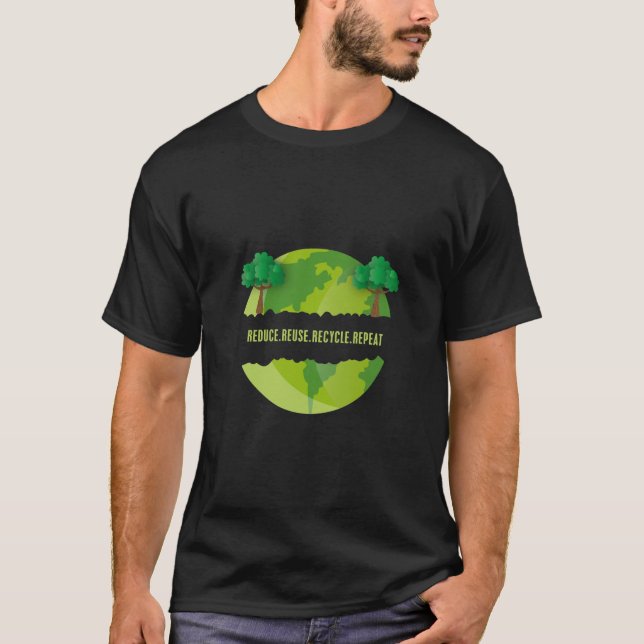 Réduire la réutilisation Recycler Répéter T-shirt  (Devant)