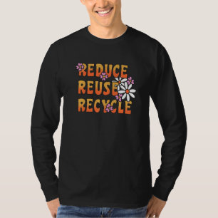 Reduziere Wiederverwende Recycel Hippies 70er 1 T-Shirt
