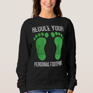 Reduzieren Sie Ihren persönlichen Footprint für de Sweatshirt