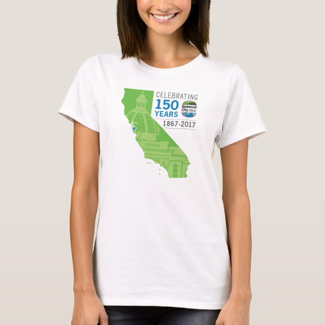 Redwood City 150 Jahre T-Shirt (Vorderseite)
