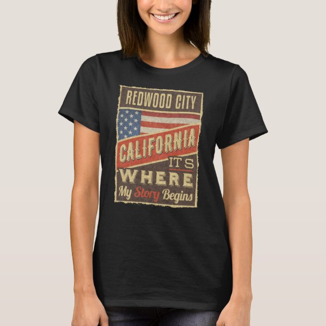 Redwood City California T-Shirt (Vorderseite)