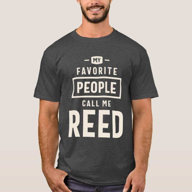Reed My Favorite - Reed Name T-Shirt (Vorderseite)