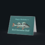 Reel Awesome Dad Fishing Humor Birthday Humor Karte<br><div class="desc">Fun Reel Awesome Dad Fishing Humor for Father’s Birthday</div>