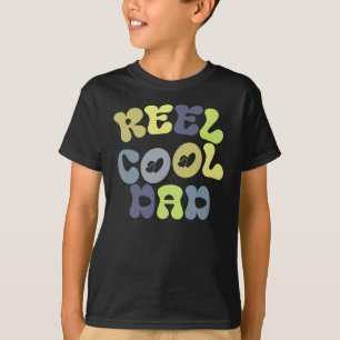 Reel Cool Dad, Vatertag T-Shirt