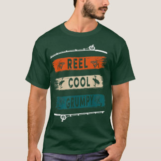 Reel Cool Grumpy Fisherman Funny Fishing Tee