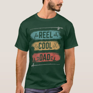 Reel Cool Vater Fisherman Daddy Vatertag Vater T-Shirt