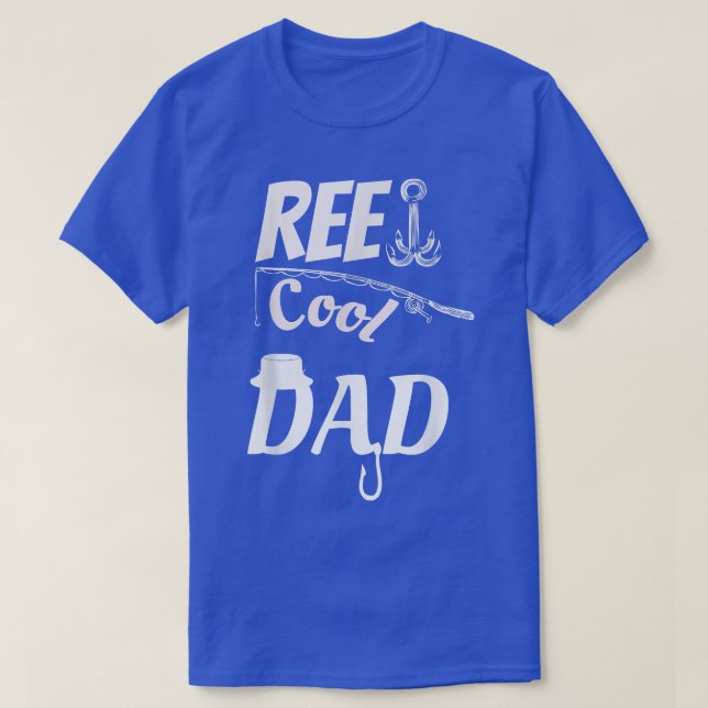 Reel Cool Vater Vatertag Funny  T-Shirt (Design vorne)
