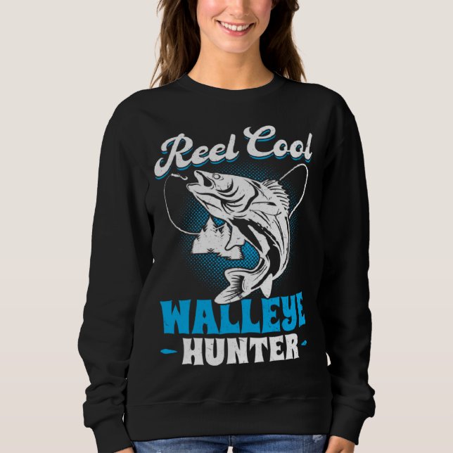 Reel Cool Walleye Hunter Sweatshirt (Vorderseite)