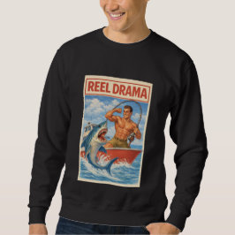 Reel Drama Shark Fisherman | Funny Retro Boating Sweatshirt