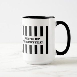Ref'd Up In Seattle mit Ersatz Schiedsrichtern Tas Tasse