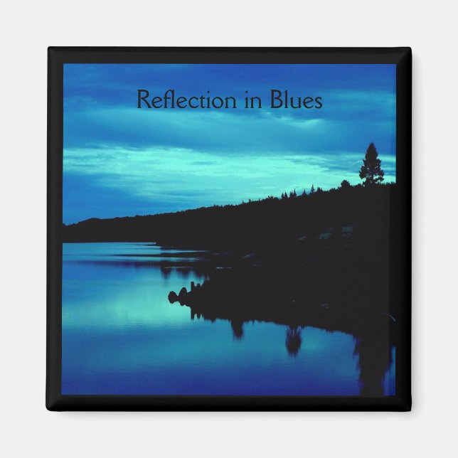 Reflexion in der Blues Magnet (Vorne)