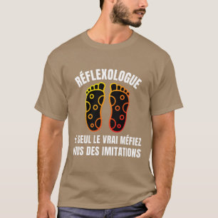 Reflexologe der einzige wahre misstrauisch sie T-Shirt