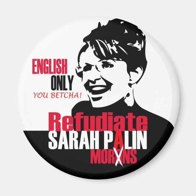 Refudiate Sarah Magnet (Vorne)