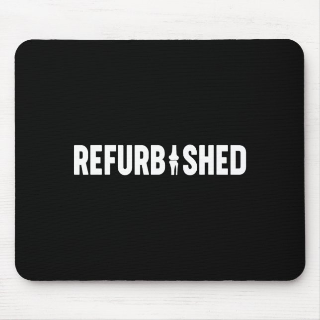 Refurbished New Knee Replacement Funny Knee Surger Mousepad (Vorne)