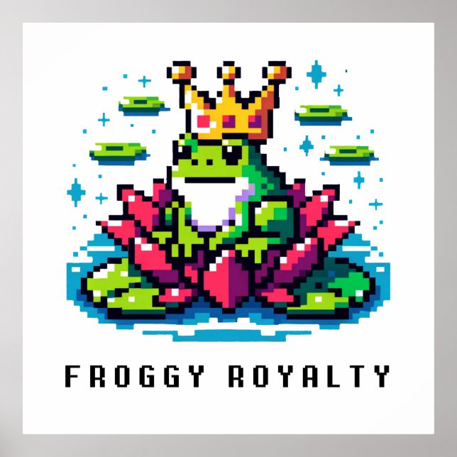 Regal Froggy - Pixel Frog mit Krone Poster (Vorne)