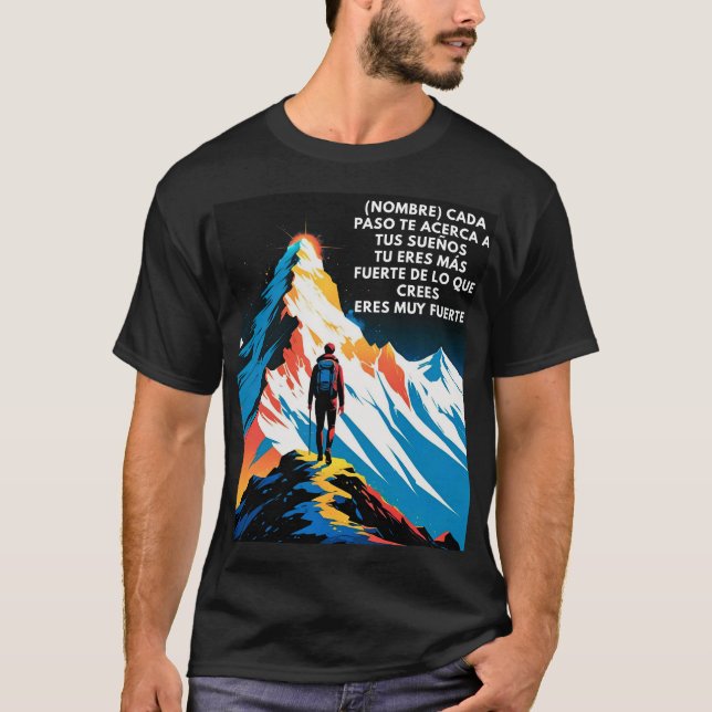 REGALO PERSONALIZADO PARA (NOMBRE) ERES FUERTE T-Shirt (Vorderseite)