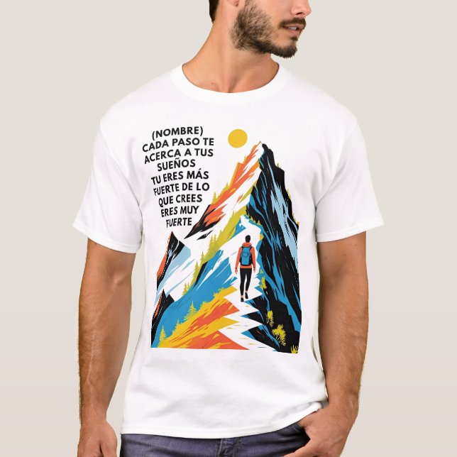 REGALO PERSONALIZADO PARA (NOMBRE) ERES FUERTE T-Shirt (Vorderseite)