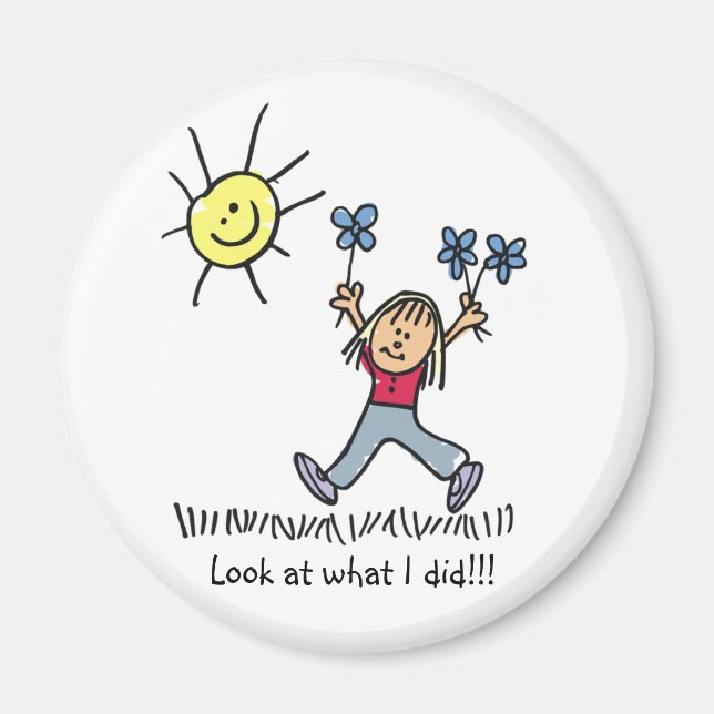 Regardez Ce Que J'Ai Fait Magnet (Devant)