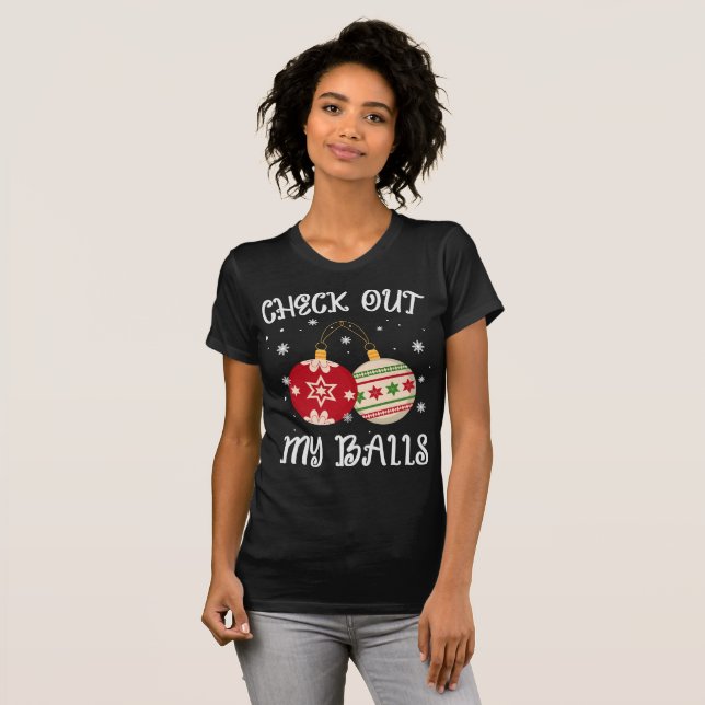 regardez mes couilles, T-shirt de Noël Dirty Funny (Devant entier)
