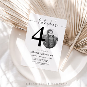 Regardez qui a 40 ans Invitation photo pour les