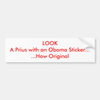 REGARDEZ un Prius avec un autocollant d'Oboma