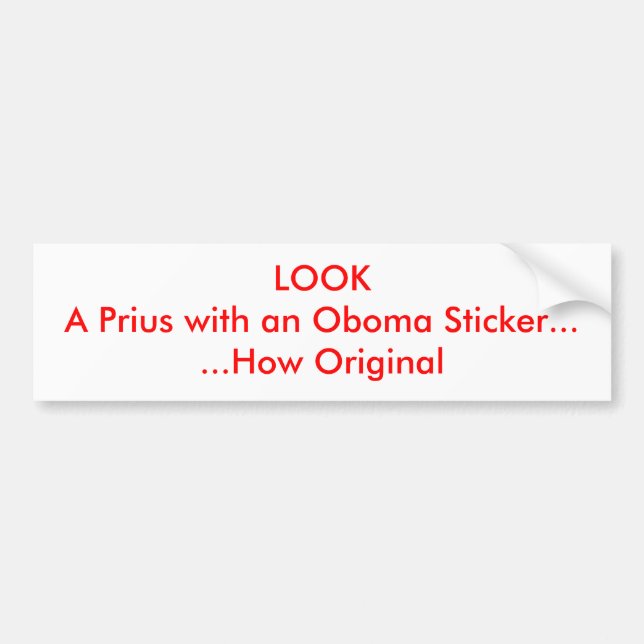REGARDEZ un Prius avec un autocollant d'Oboma (Devant)