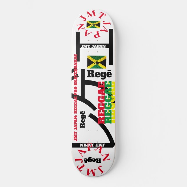 REGE - REGGAE JMT JAPAN 8 1/4" Skateboarddecke Skateboard (Vorderseite)