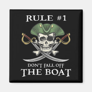 Regel #1 Fallen Sie nicht von der Bootskreuzfahrt- Magnet