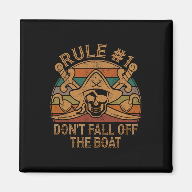 Regel #1 Nicht aus dem Boat Pirate-Geschenk Vater  Magnet (Vorne)