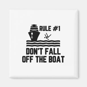 Regel 1 Nicht vom Boot abfallen Magnet