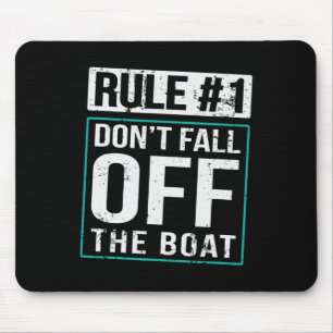 Regel #1 Nicht von der Kreuzfahrt abstürzen Mousepad