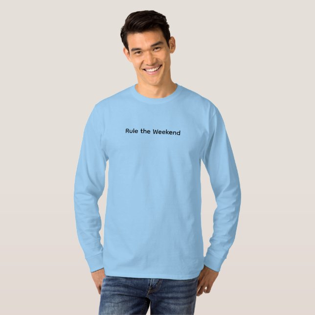 Regel des Weekend-T - Shirt (Vorne ganz)