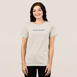 Regel des Weekend-T - Shirt