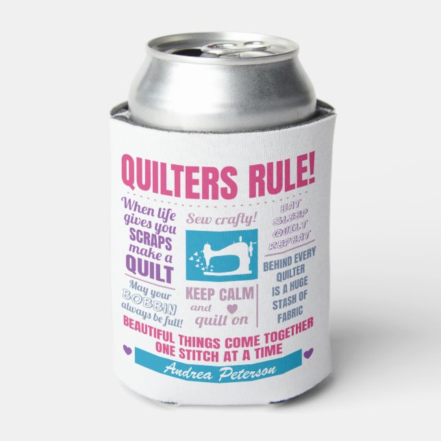 Regel für Quilter-Zitate Dosenkühler (Kanne Vorderseite)