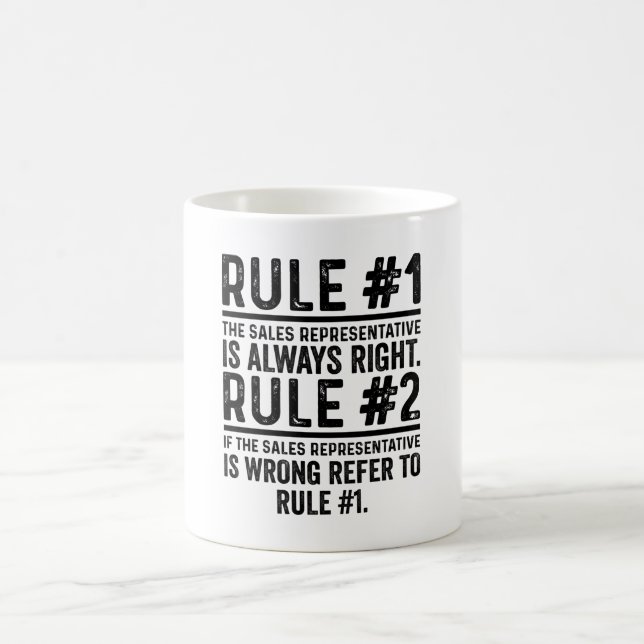 Regel Nr. 1: Der Vertriebsmitarbeiter hat Recht Kaffeetasse (Mittel)