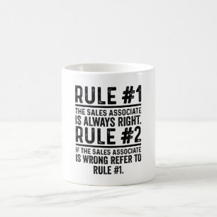 Regel Nr. 1 Der Vertriebsmitarbeiter ist immer ric Kaffeetasse