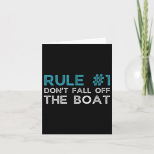 Regel Nummer 1 Fall nicht vom Boot Karte