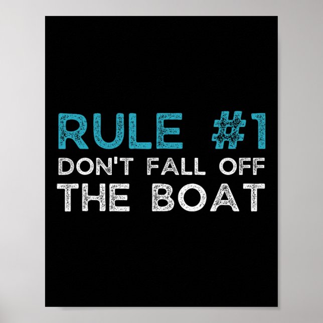 Regel Nummer 1 Fall nicht vom Boot Poster (Vorne)