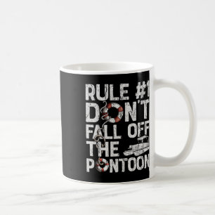 Regel Nummer 1 Nicht vom Pontoon-Bootsanleger abst Kaffeetasse