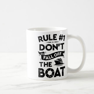 Regel Nummer 1 Nicht vom Schiff abstürzen C Kaffeetasse