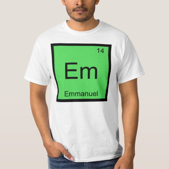 Regelmäßige Tabelle Emmanuel Name Chemistry Elemen T-Shirt (Vorderseite)
