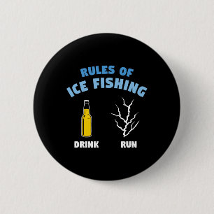 Regeln des Eisangels Trinken Laufen Fischer Angler Button