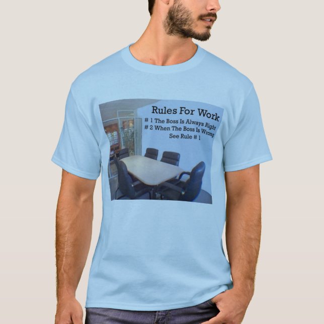 Regeln für Arbeit T-Shirt (Vorderseite)