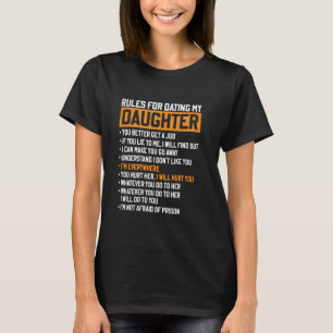 Regeln für das Dating mit meiner Tochter Lustiger T-Shirt