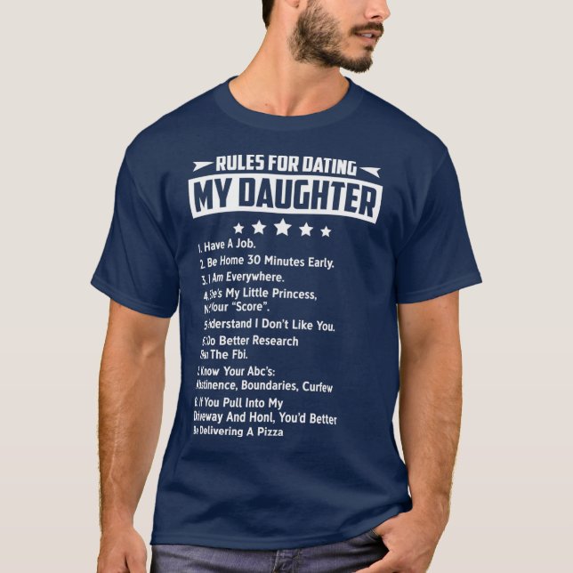 Regeln für die Verabred meiner Tochter T-Shirt (Vorderseite)