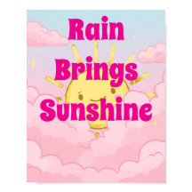 Regen bringt Sunshine Motivierend Poster