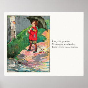 Regen, Regen, weg - Muttergosen-Kinderzimmer-Reim Poster