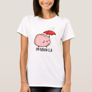 Regen-Schirm-Hirn Lustige Hirn-Wortspiele  T-Shirt
